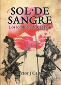 Cover: Sol de sangre : los combates de Cagay&aacute;n - HRM Ediciones