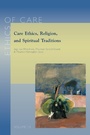Bild: Care Ethics, Religion, and Spiritual Traditions - Peeters Publishers