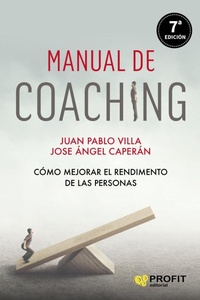 Abbildung von: Manual de coaching : cómo mejorar el rendimiento de las personas - Profit Editorial