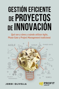 Abbildung von: Gestión eficiente de proyectos de innovación - Profit Editorial
