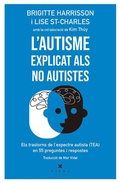 Cover: L'autisme explicat als no autistes : els trastorns de l?espectre autista (TEA) en 55 preguntes i respostes - Viena