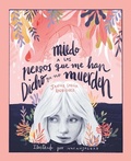 Cover: Miedo a los perros que me han dicho que no muerden - Ediciones SM