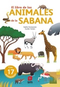 Cover: El libro de los animales de la sabana - Fundaci&oacute;n Santa Mar&iacute;a-Ediciones SM
