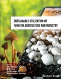 Cover: Sustainable Utilization of Fungi in Agriculture and Industry - Bentham Science Publishers