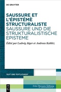 Bild: Saussure et l'&eacute;pist&eacute;m&egrave; structuraliste. Saussure und die strukturalistische Episteme - De Gruyter