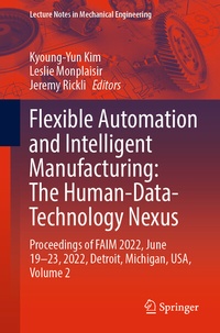 Abbildung von: Flexible Automation and Intelligent Manufacturing: The Human-Data-Technology Nexus - Springer