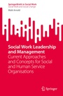 Cover: Social Work Leadership and Management - Springer