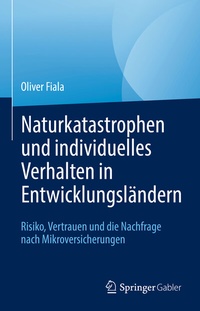 Abbildung von: Naturkatastrophen und individuelles Verhalten in Entwicklungsländern - Springer Gabler