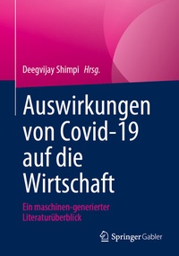 Abbildung von: Auswirkungen von Covid-19 auf die Wirtschaft - Springer Gabler