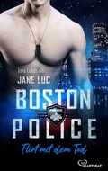 Cover: Boston Police - Flirt mit dem Tod - beHEARTBEAT