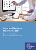 Cover: Industriemeister Basisqualifikationen - Europa-Lehrmittel