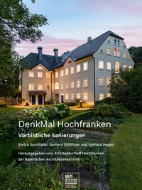 Abbildung von: DenkMal Hochfranken - sehdition - Verlag für Sehenswertes