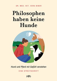 Abbildung von: Philosophen haben keine Hunde - FRED & OTTO - Der Hundeverlag