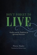Cover: Don't Forget to Live - University of Chicago Press