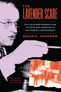 Enlarge image Cover: The Lavender Scare - University of Chicago Press