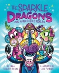Cover: The Sparkle Dragons: One Horn to Rule Them All - Clarion Books