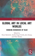 Cover: Global Art in Local Art Worlds - Routledge
