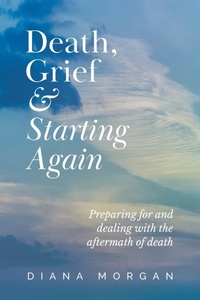 Abbildung von: Death, Grief and Starting Again - various Australia publishers