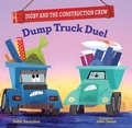 Cover: Dump Truck Duel - Albert Whitman & Company