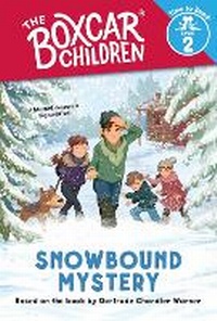Enlarge image Cover: Snowbound Mystery (The Boxcar Children: Time to Read, Level 2) - Random House Books for Young Readers
