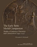 Cover: The Early Betts Medal Companion - American Numismatic Society