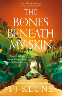 Abbildung von: The Bones Beneath My Skin - Tor