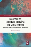 Bild: Biosecurity, Economic Collapse, the State to Come - Routledge
