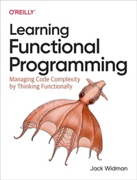 Enlarge image Cover: Learning Functional Programming - O'Reilly