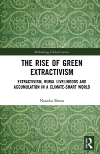 Abbildung von: The Rise of Green Extractivism - Routledge