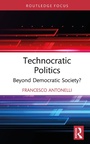 Cover: Technocratic Politics - Routledge