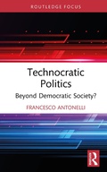 Cover: Technocratic Politics - Routledge