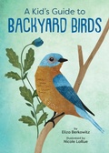 Cover: A Kid's Guide to Backyard Birds - Gibbs M. Smith Inc