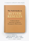 Cover: The Field Guide to Better Results - American Psychological Association
