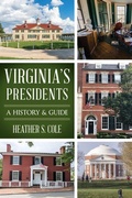 Cover: Virginia's Presidents - History Press