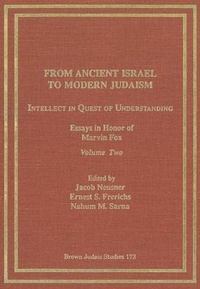 Enlarge image Cover: From Ancient Israel to Modern Judaism: Intellect in Quest of Understanding Vol. 2 - Wipf & Stock Publishers