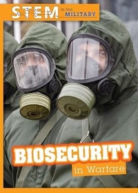Enlarge image Cover: Biosecurity in Warfare - Cavendish Square Publishing