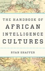 Cover: The Handbook of African Intelligence Cultures - Rowman & Littlefield Publishers