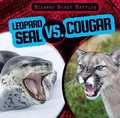 Cover: Leopard Seal vs. Cougar - Gareth Stevens Publishing