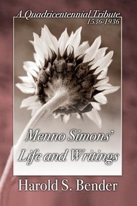 Enlarge image Cover: Menno Simons' Life and Writings - Wipf & Stock Publishers