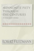 Cover: Mennonite Piety Through the Centuries: Its Genius and Its Literature - Wipf & Stock Publishers