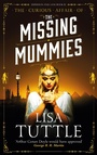 Cover: The Missing Mummies - Arcadia Books