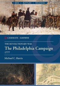 Enlarge image Cover: The Philadelphia Campaign, 1777 - Casemate Publishers