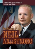 Cover: The Words of Neil Armstrong - PowerKids Press