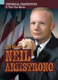 Enlarge image Cover: The Words of Neil Armstrong - PowerKids Press