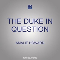 Enlarge image Cover: The Duke in Question - Dreamscape Media