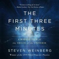 Cover: The First Three Minutes - Basic Books