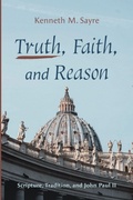 Cover: Truth, Faith, and Reason - Pickwick Publications
