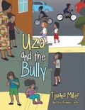 Cover: Uzo and the Bully - Xlibris Us