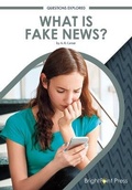 Cover: What Is Fake News? - Brightpoint Press