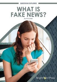 Enlarge image Cover: What Is Fake News? - Brightpoint Press
